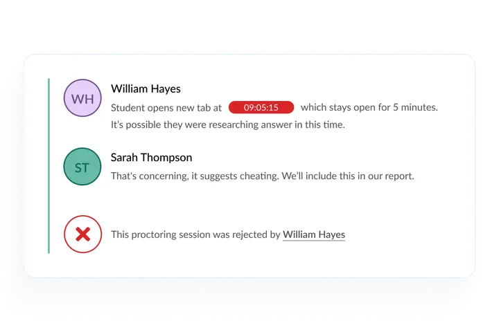 Proctoring review with exam playback, additional-tabs warning, and threaded comments between proctors including session rejection.
