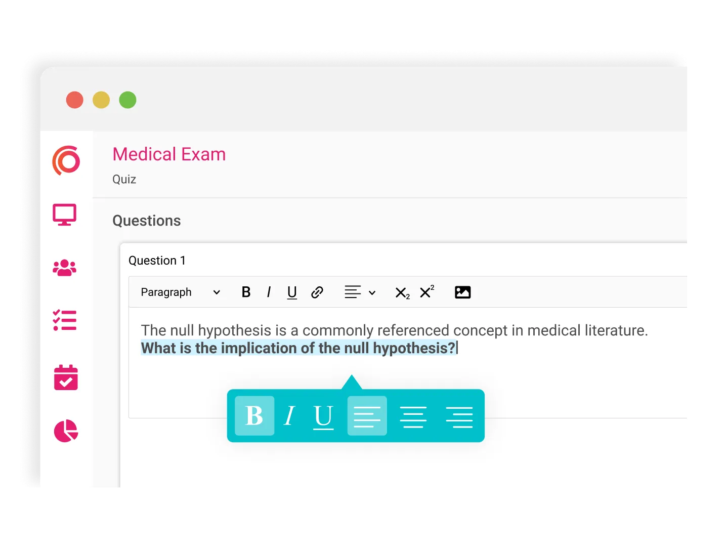 Rich text question editor in Synap showing customisable formatting options for a medical exam question.